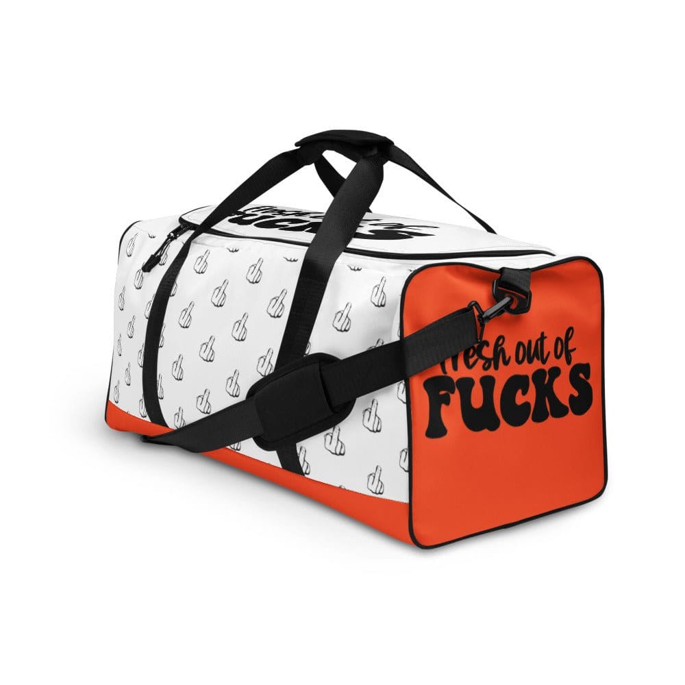 InsensitiviTees™️ Fresh Out of F*cks Duffle bag