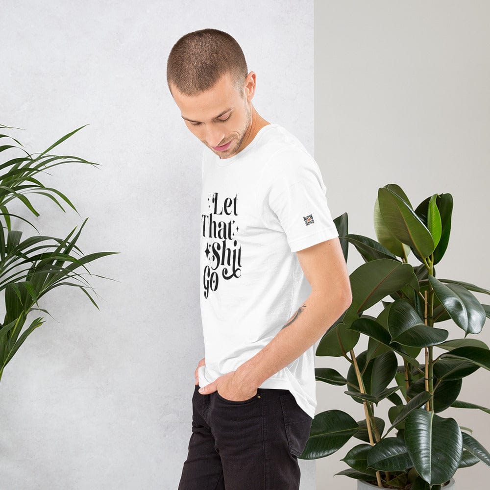 InsensitiviTees™️ Let That Shit Go Unisex t-shirt