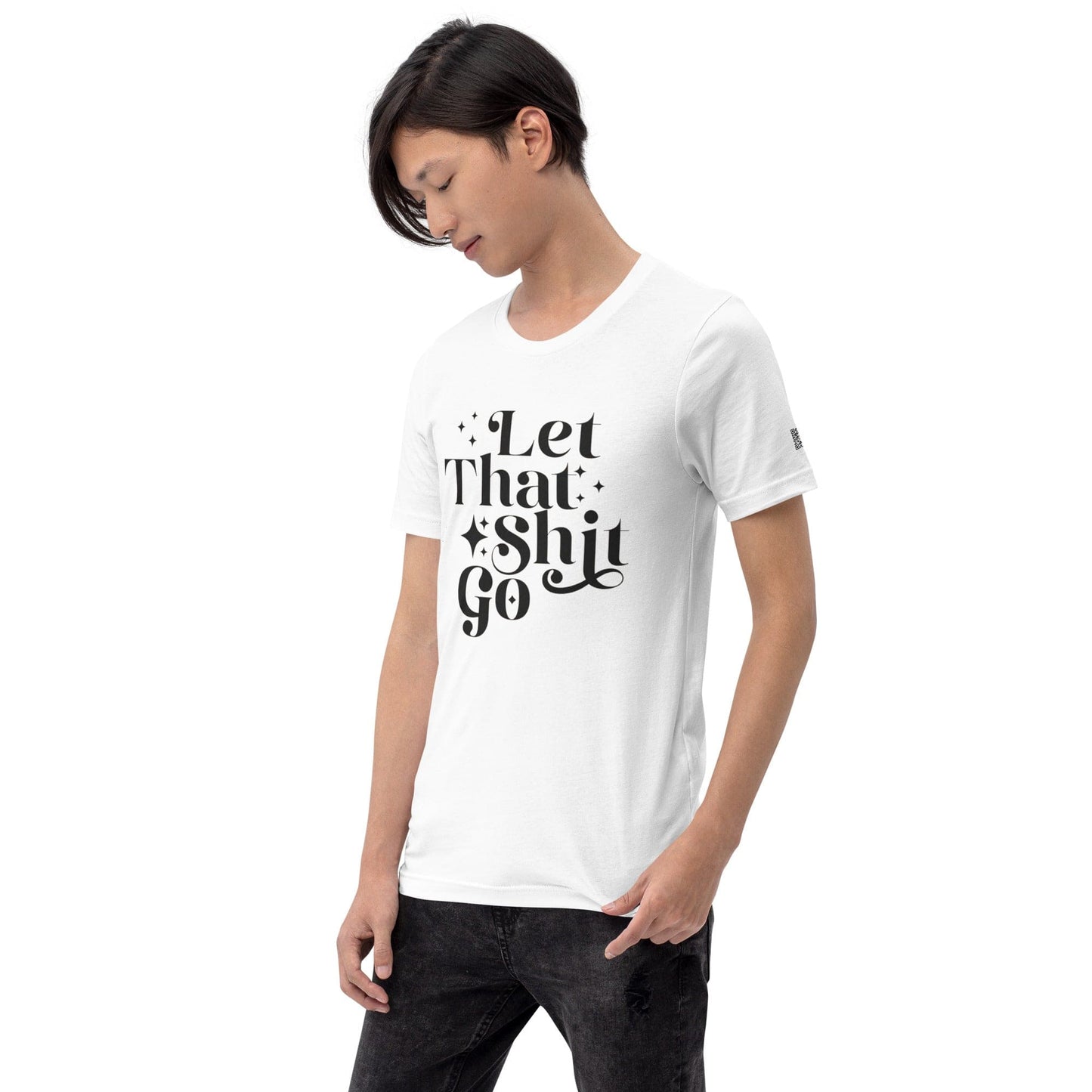 InsensitiviTees™️ Let That Shit Go Unisex t-shirt