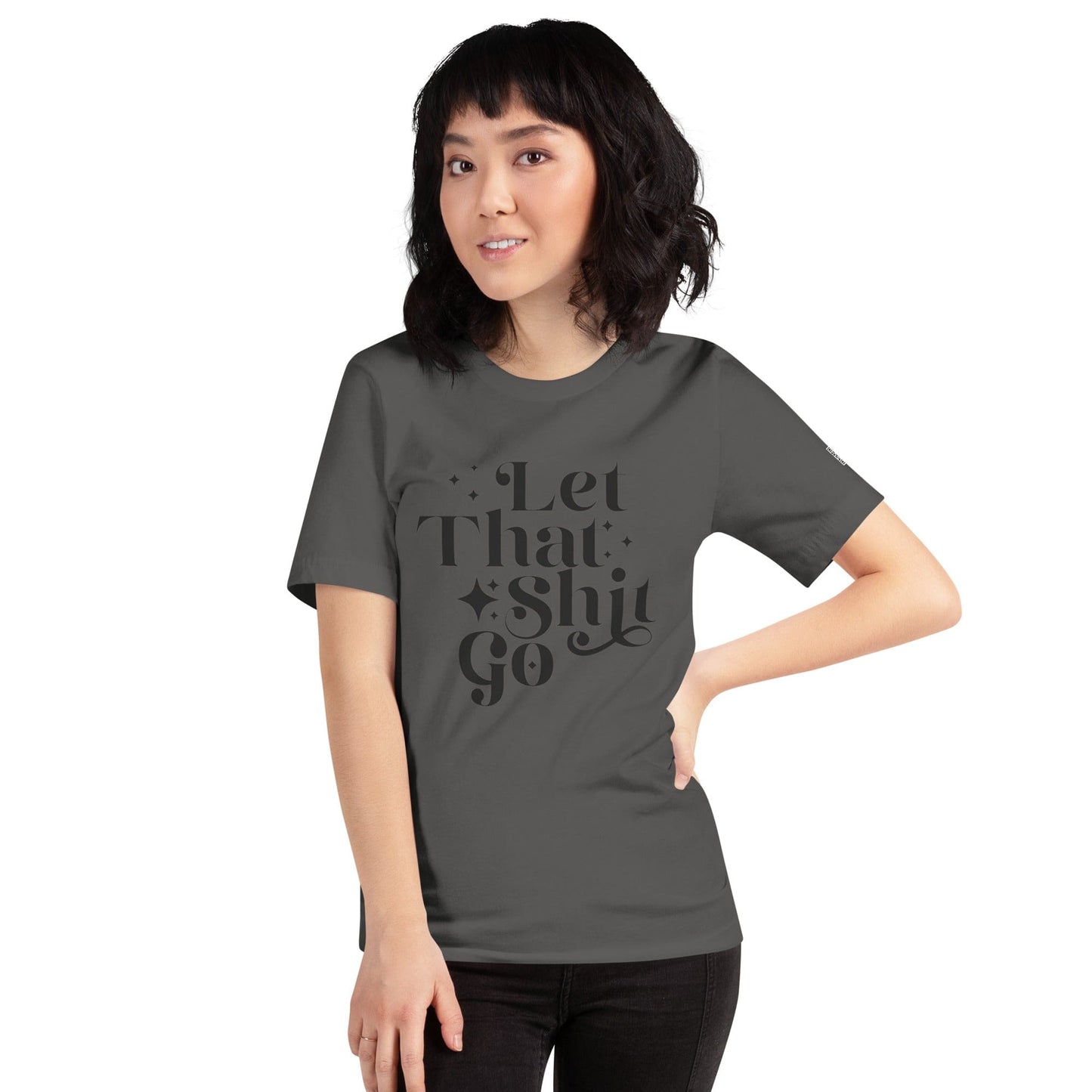 InsensitiviTees™️ Let That Shit Go Unisex t-shirt