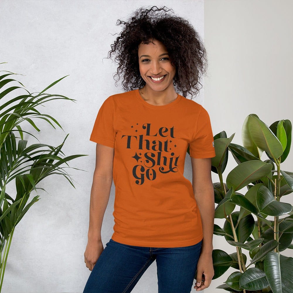 InsensitiviTees™️ Let That Shit Go Unisex t-shirt