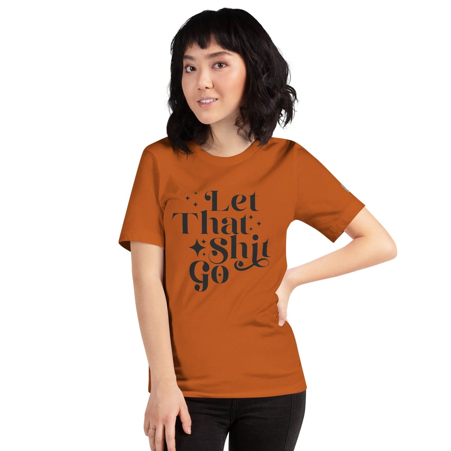 InsensitiviTees™️ Let That Shit Go Unisex t-shirt