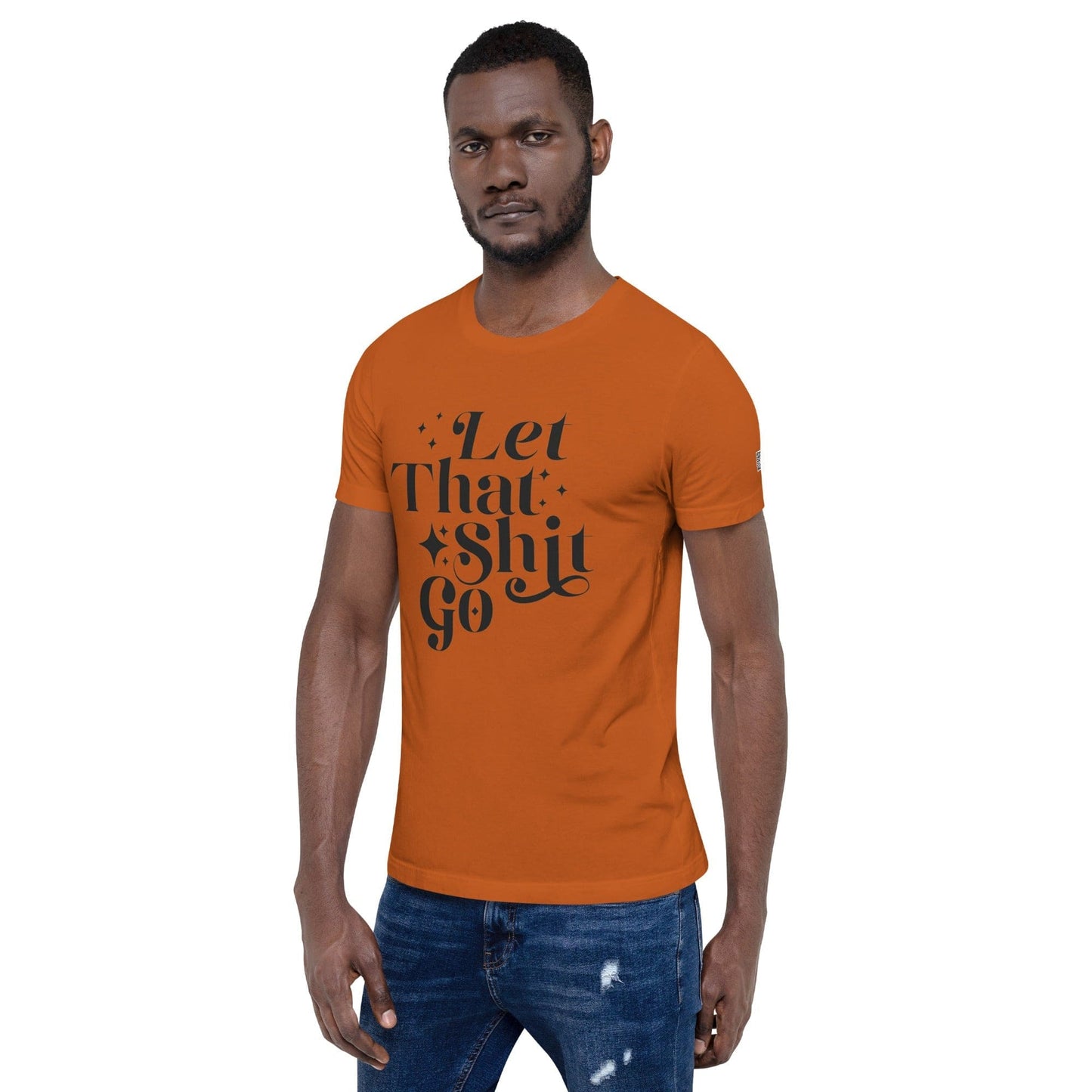 InsensitiviTees™️ Let That Shit Go Unisex t-shirt