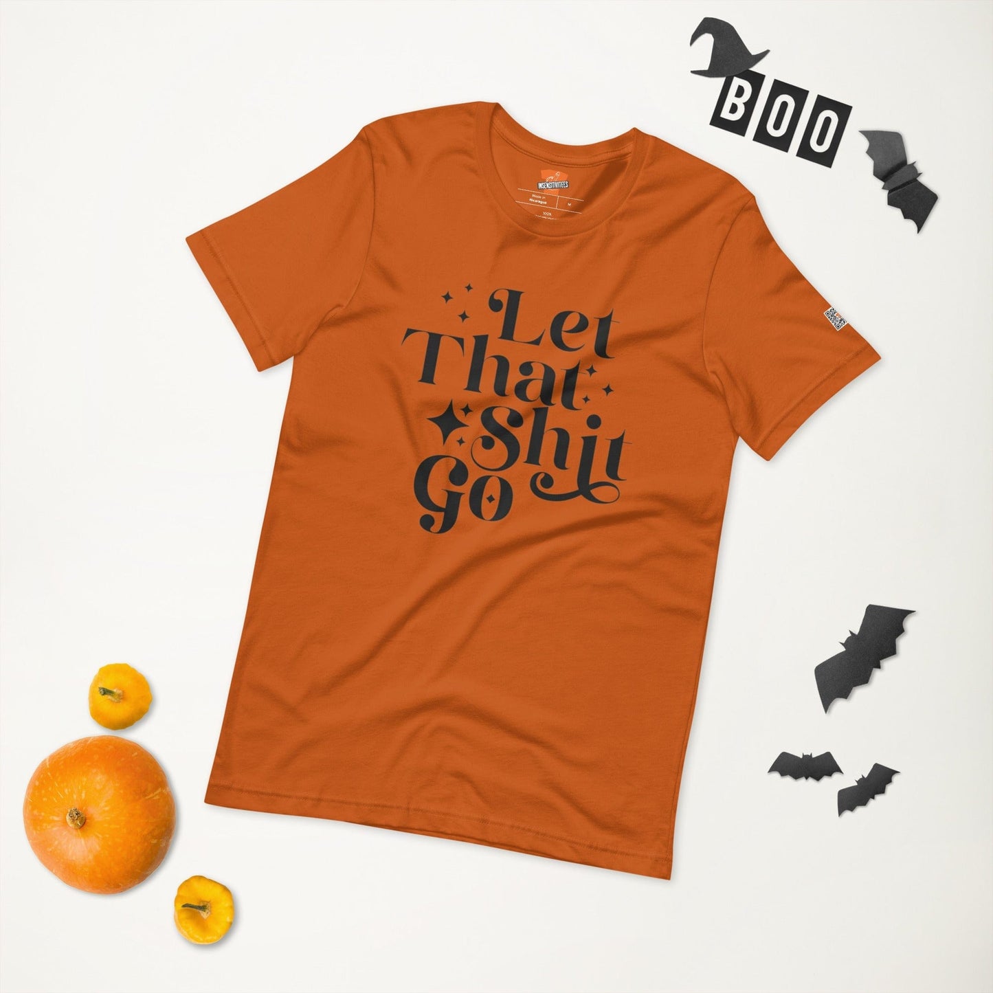 InsensitiviTees™️ Let That Shit Go Unisex t-shirt