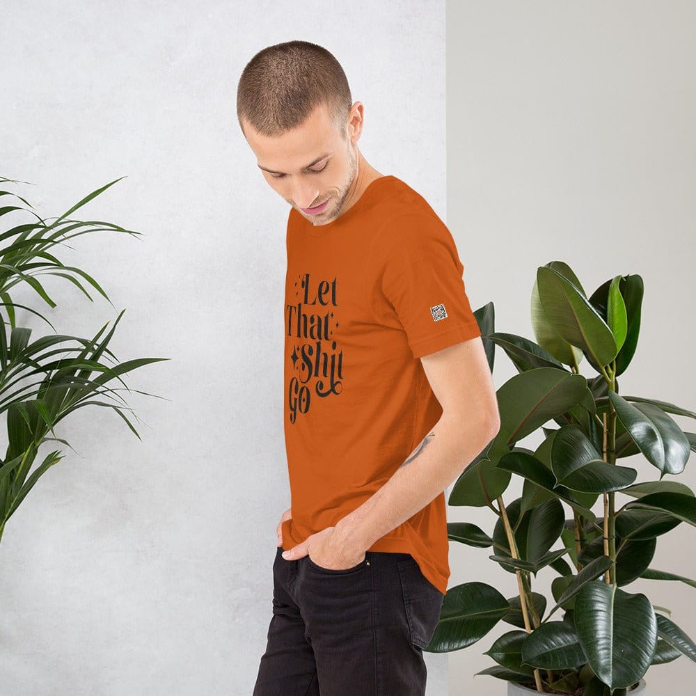 InsensitiviTees™️ Let That Shit Go Unisex t-shirt