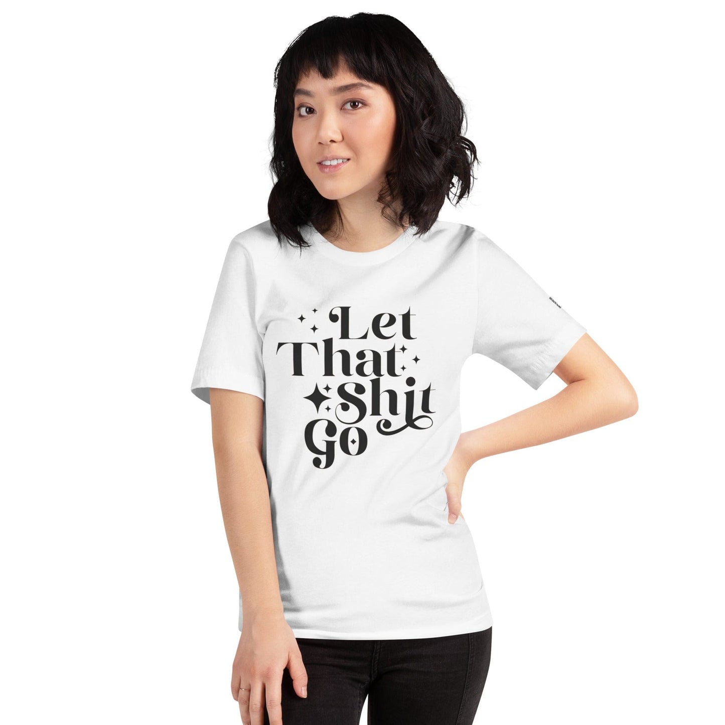 InsensitiviTees™️ Let That Shit Go Unisex t-shirt