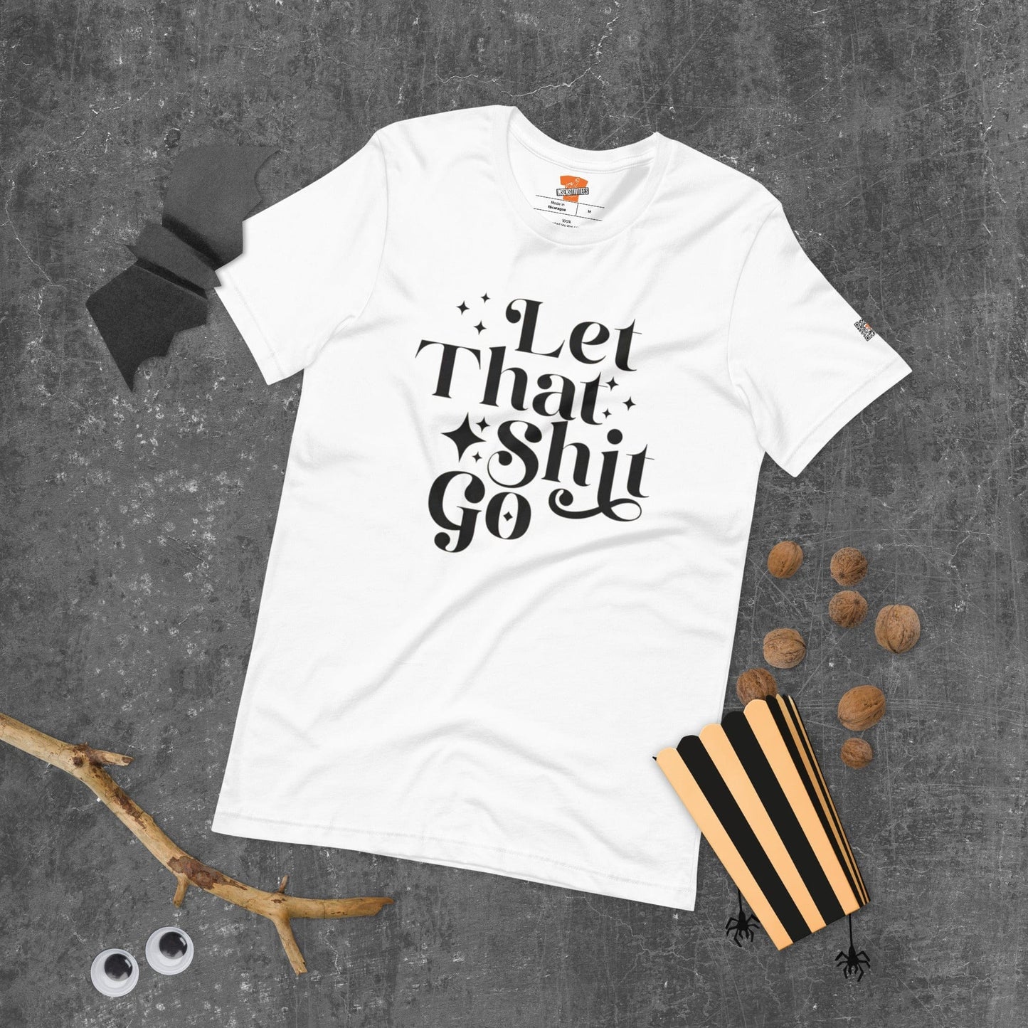 InsensitiviTees™️ Let That Shit Go Unisex t-shirt