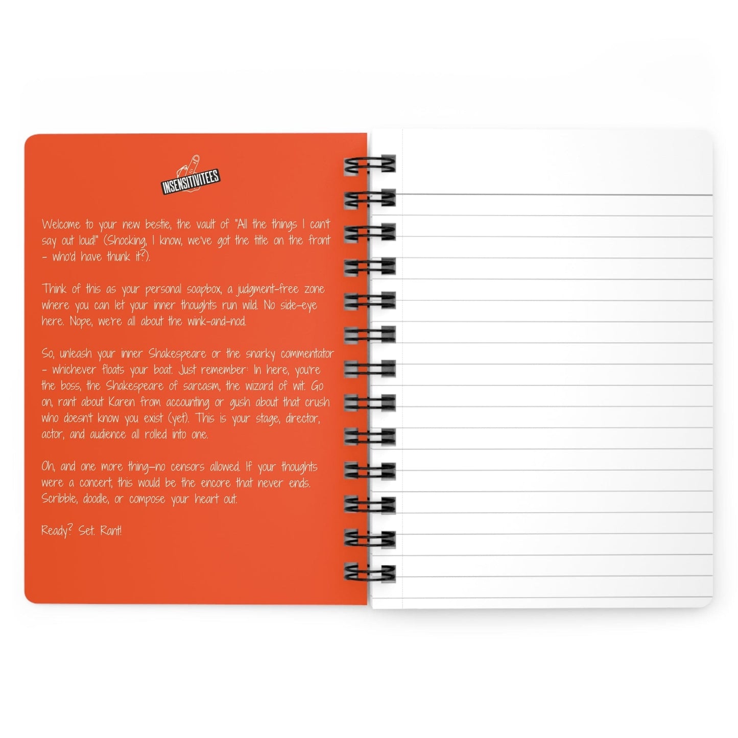InsensitiviTees™️ Paperback All The Things I Can't Say Out Loud! Journal