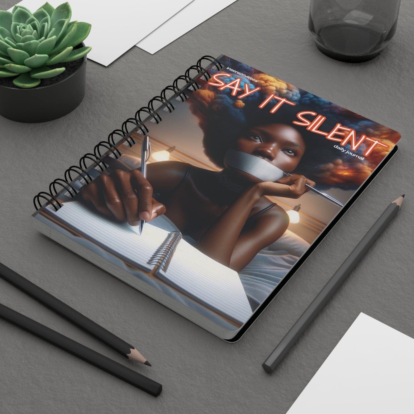 InsensitiviTees™️ Paperback Say It Silent Journal