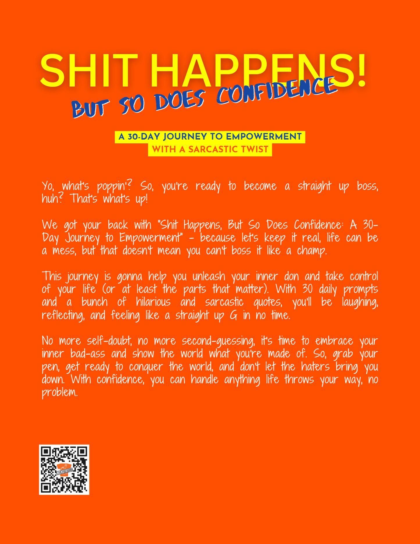 InsensitiviTees™️ Paperback Shit Happens But So Does Confidence: A 30-Day Empowerment Journey