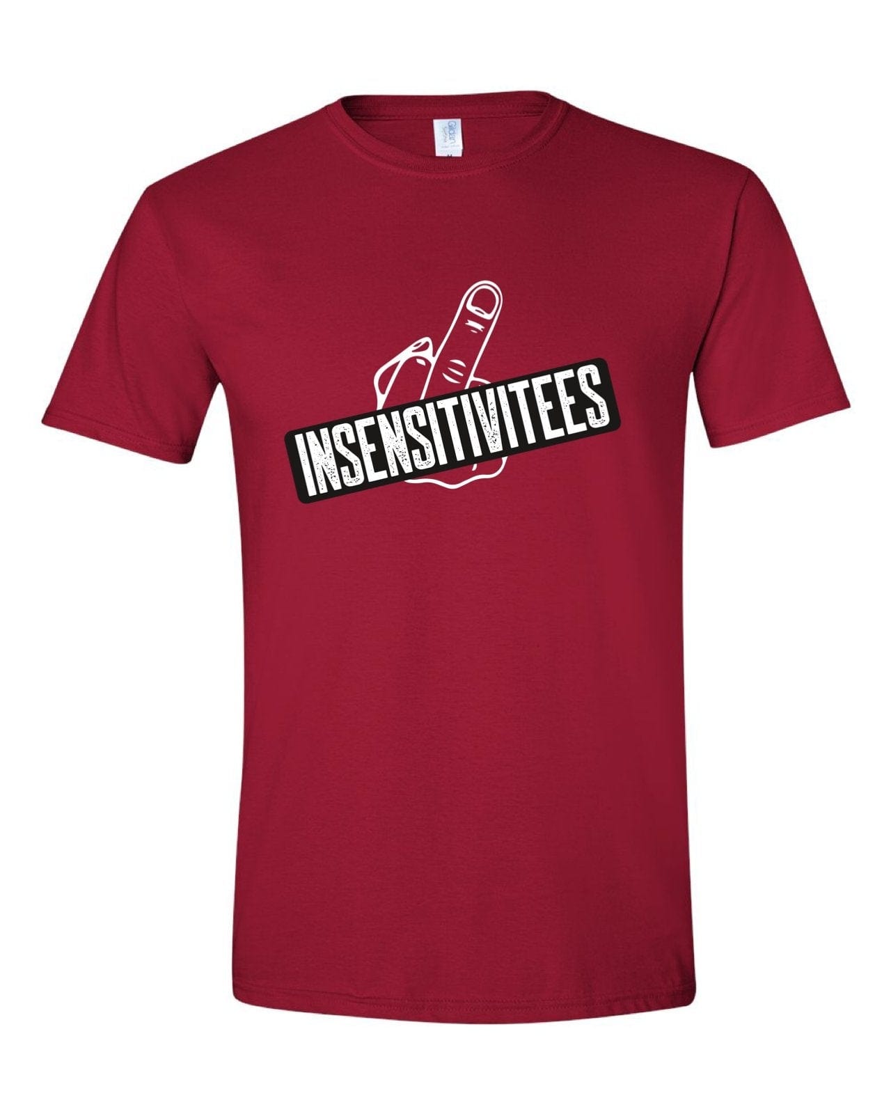InsensitiviTees Shirts InsensitiviTees T-Shirt
