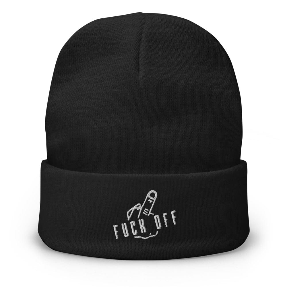 InsensitiviTees™️ Black F*ck Off Embroidered Beanie