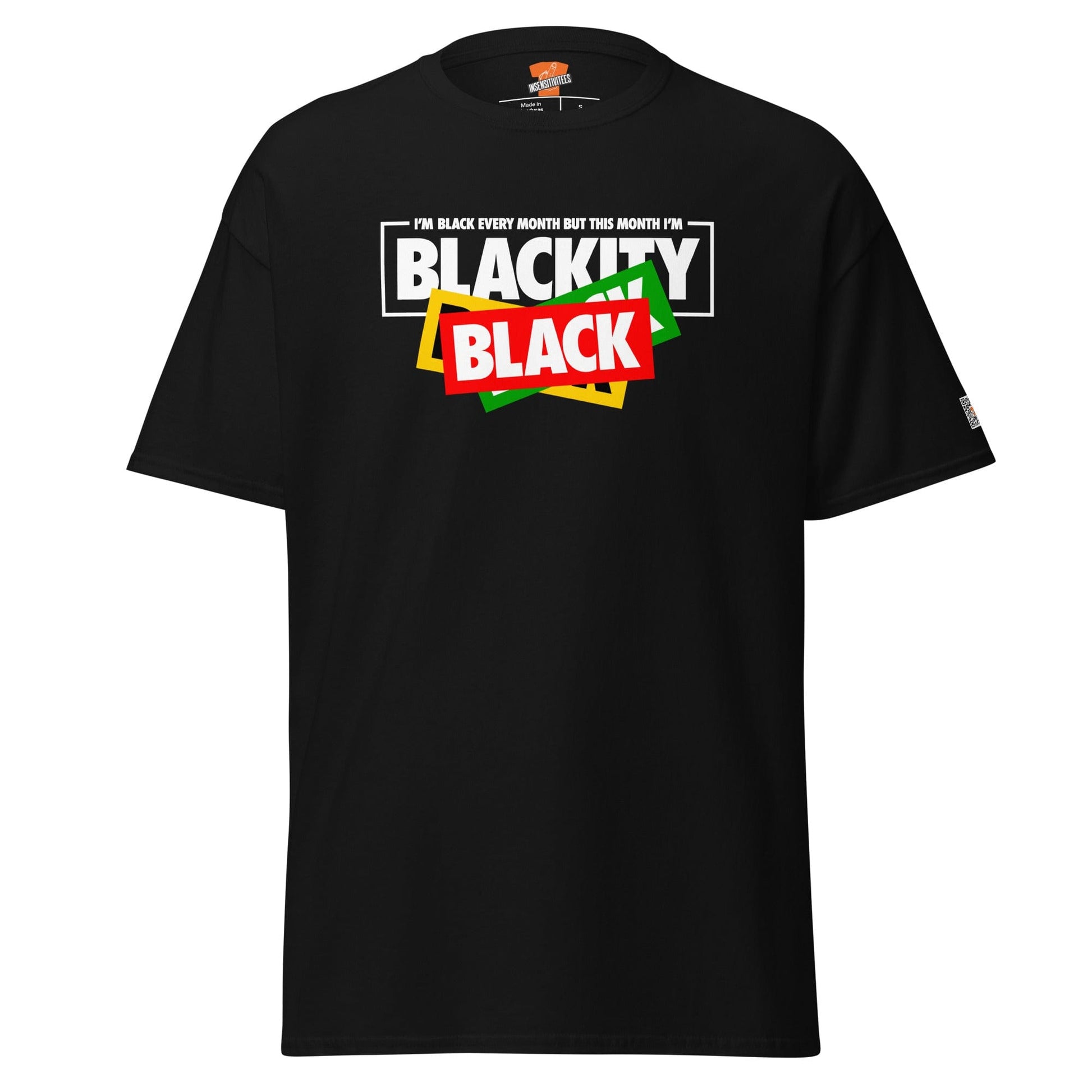 InsensitiviTees™️ Black / S Blackity Black Unisex Tee 2