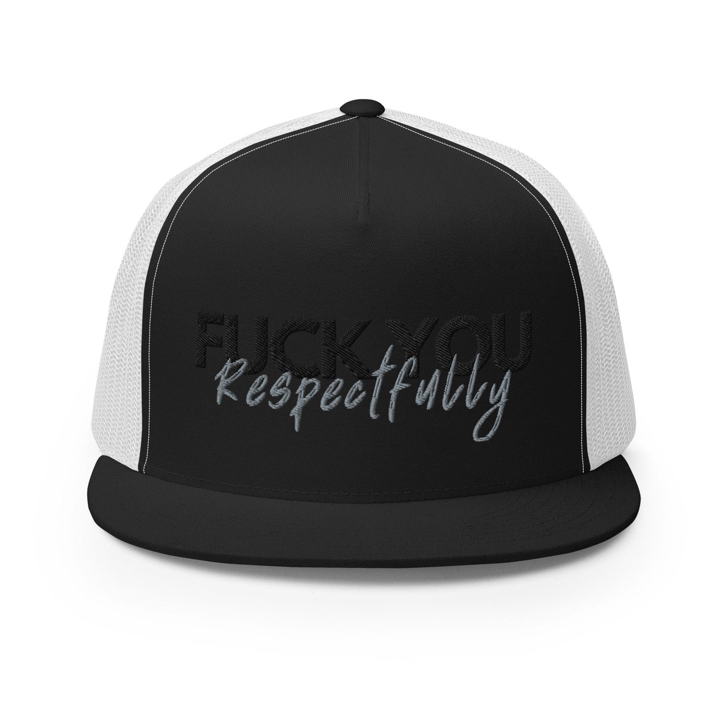 InsensitiviTees™️ Black/ White The Respectful Rebel Trucker Hat - 'F**k You, Respectfully' Edition