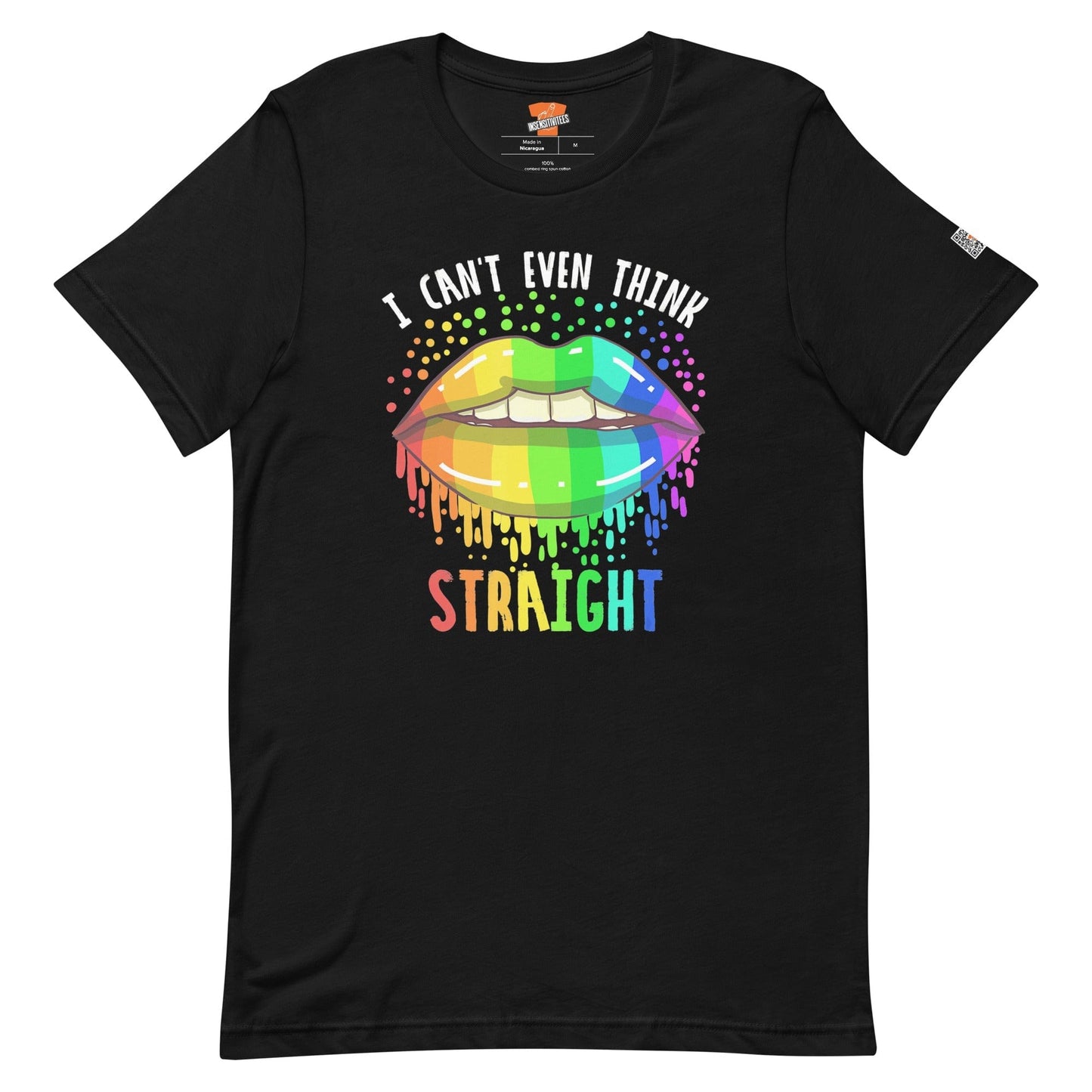 InsensitiviTees™️ Black / XS Can't Think Straight Limited Edition Unisex T-shirt