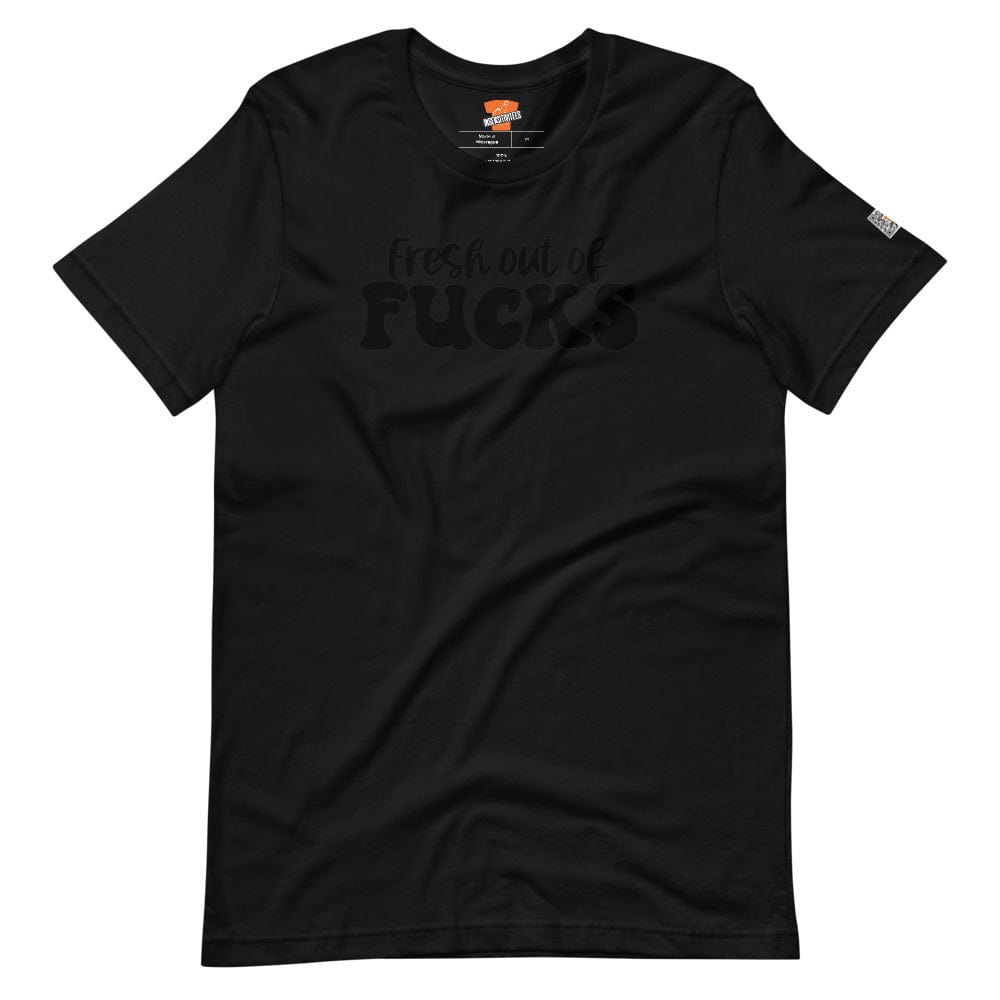 InsensitiviTees™️ Black / XS Fresh Out Of F*cks Short-sleeve unisex t-shirt