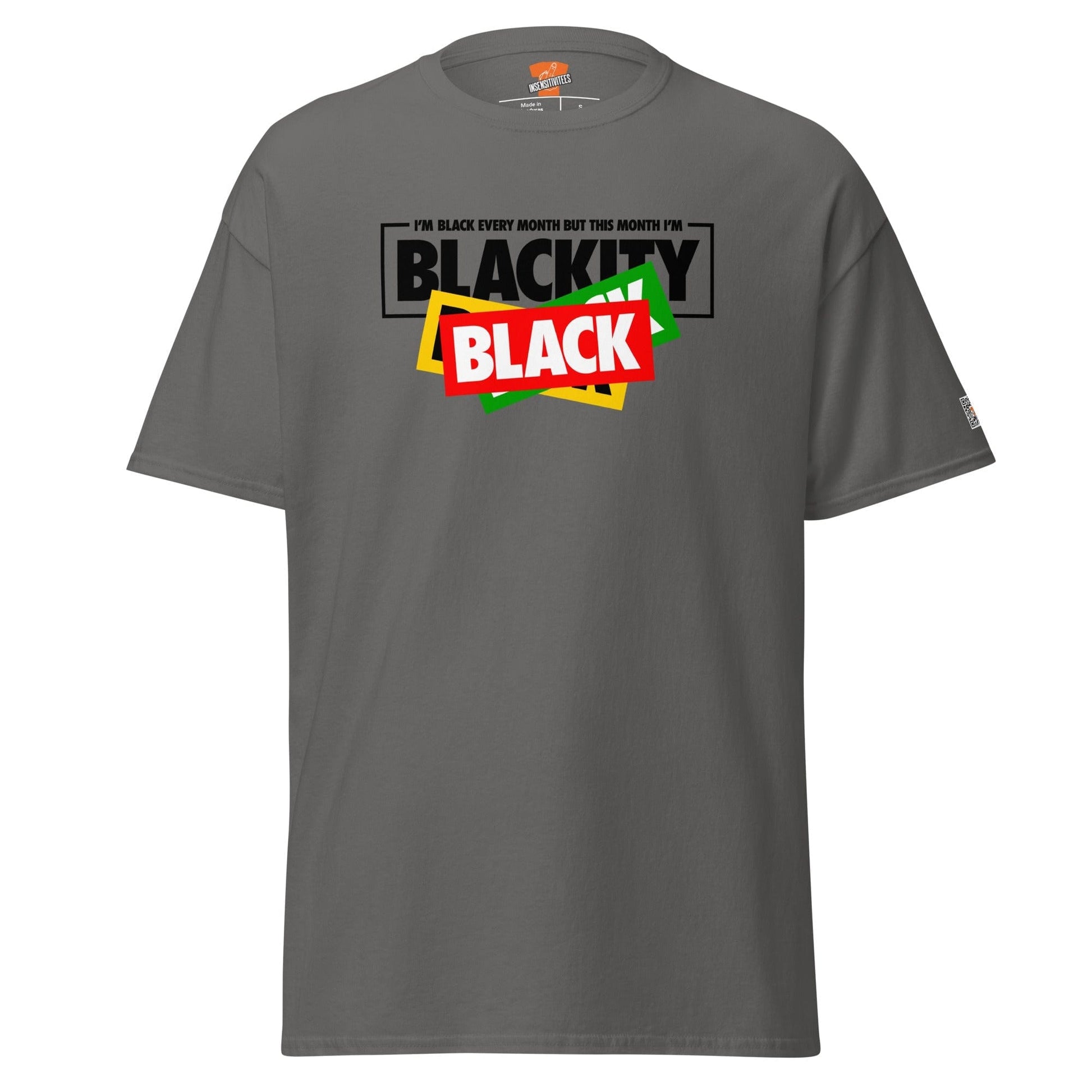 InsensitiviTees™️ Charcoal / S Blackity Black Unisex Tee