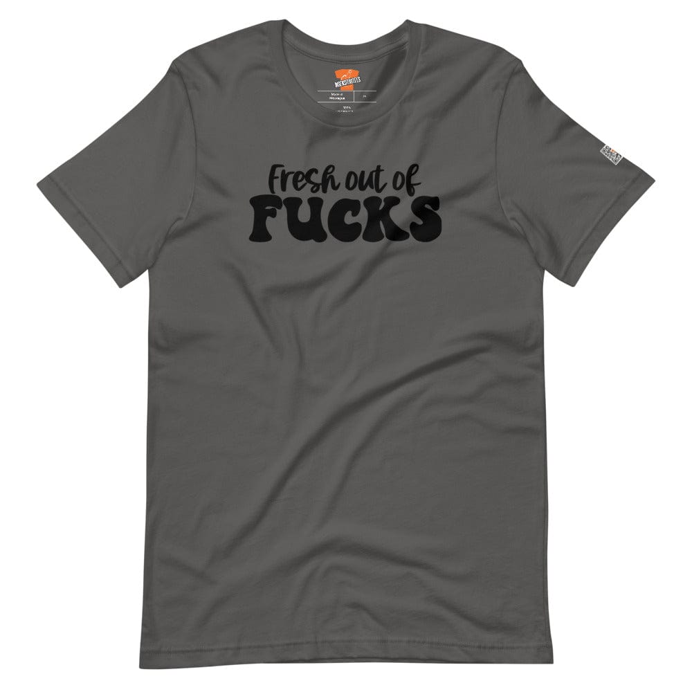 InsensitiviTees™️ Dark Gray / S Fresh Out Of F*cks Short-sleeve unisex t-shirt