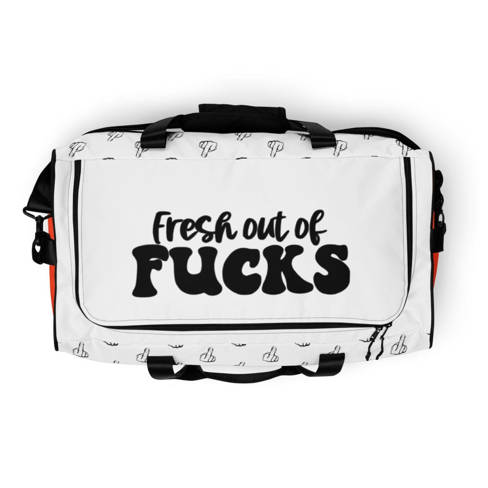 InsensitiviTees™️ Fresh Out of F*cks Duffle bag
