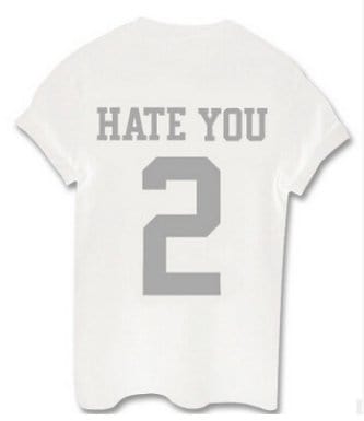 InsensitiviTees™️ IT White Gray / S HATE YOU lovers T-shirt