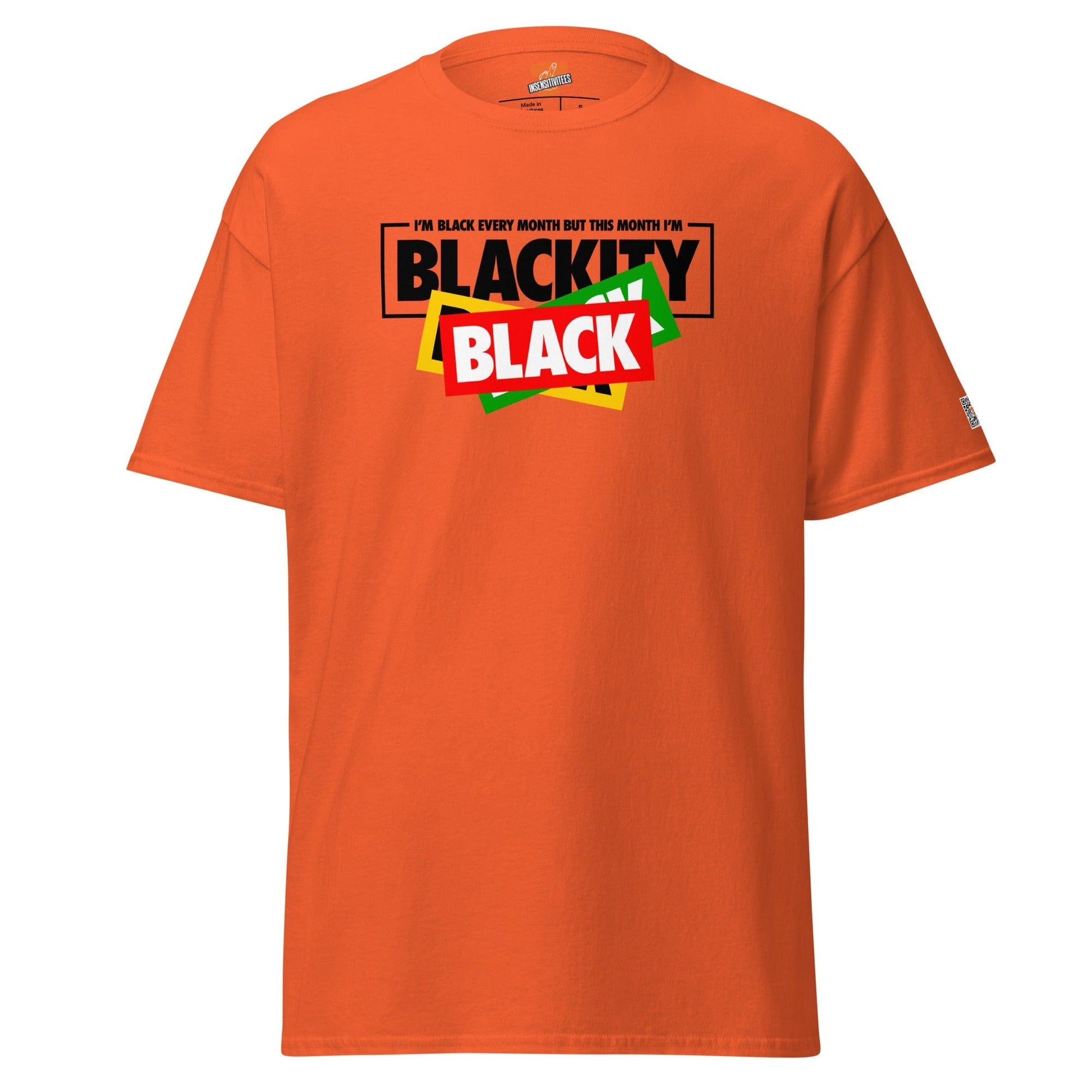 InsensitiviTees™️ Orange / S Blackity Black Unisex Tee