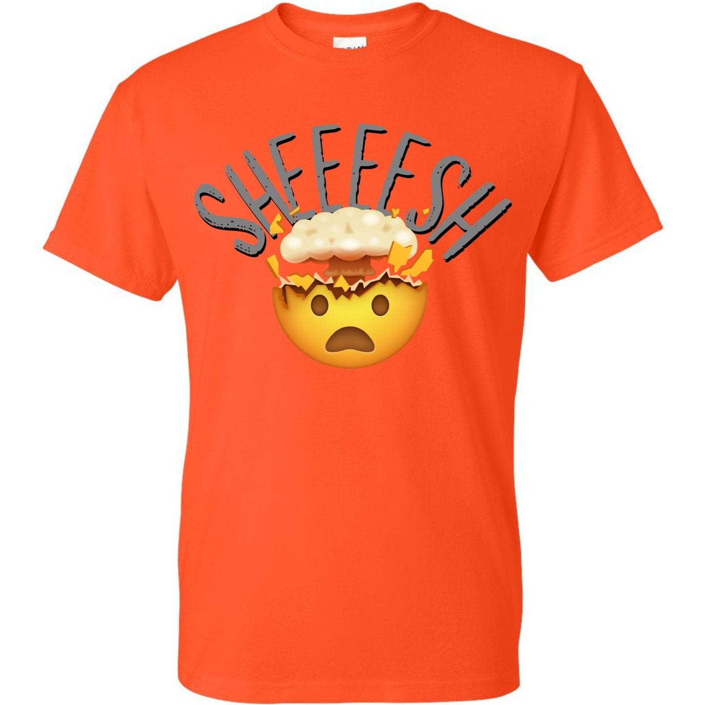 InsensitiviTees Shirts S / Orange Sheeeesh! T-shirt