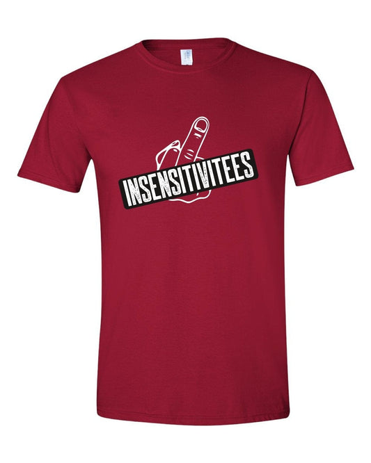 InsensitiviTees Shirts S / red InsensitiviTees T-Shirt