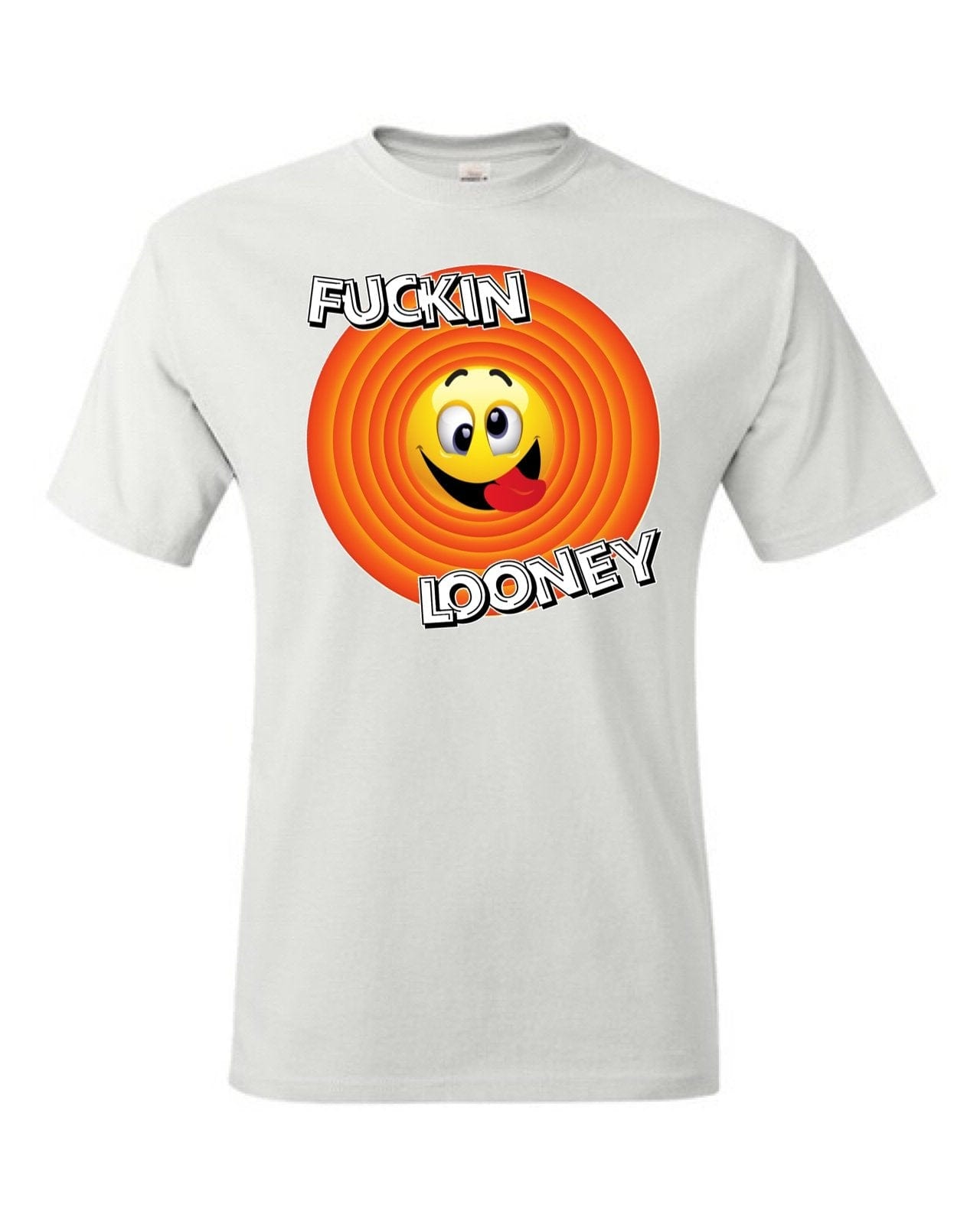 InsensitiviTees Shirts S / White Fuckin Looney