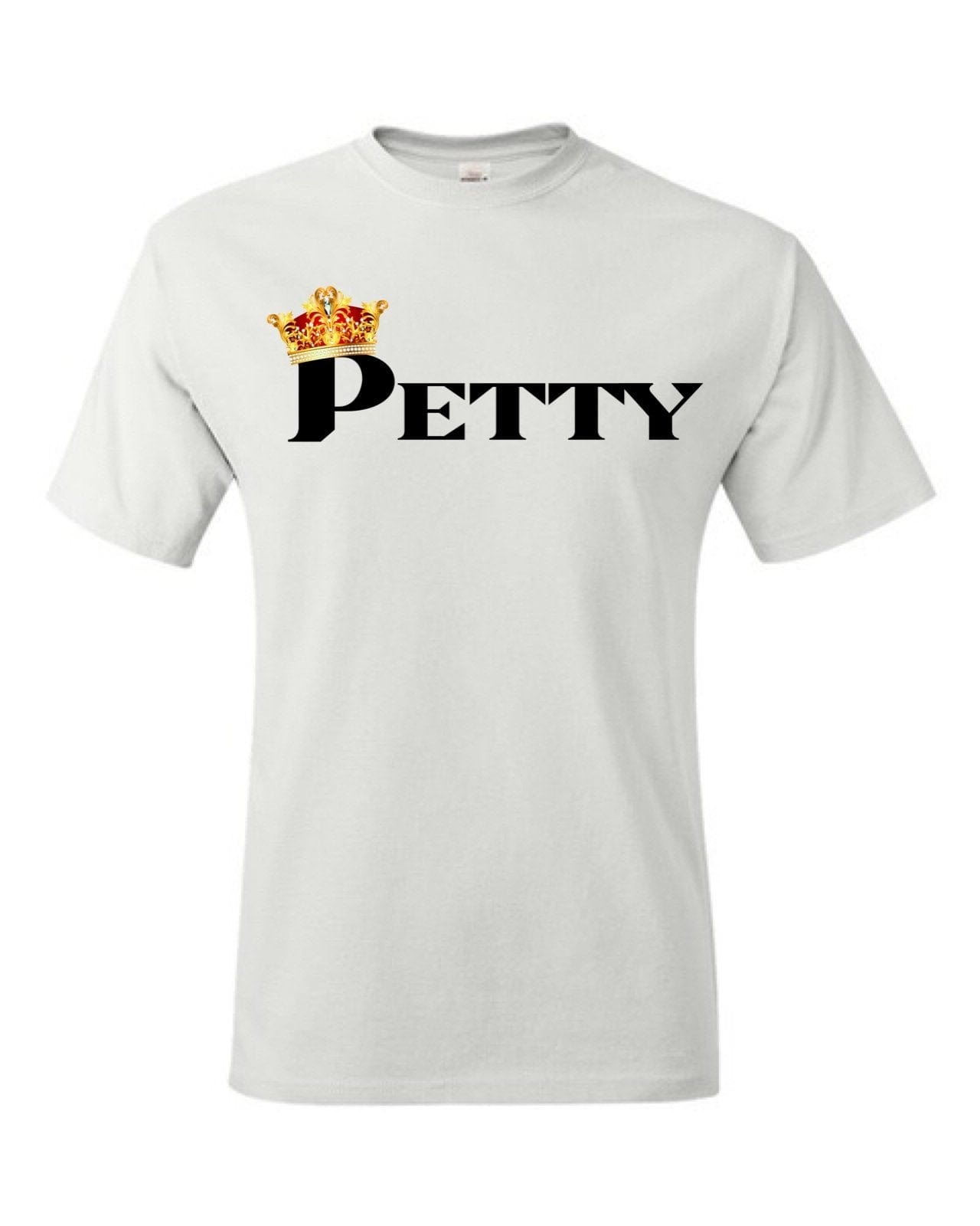 InsensitiviTees Shirts S / White Petty King