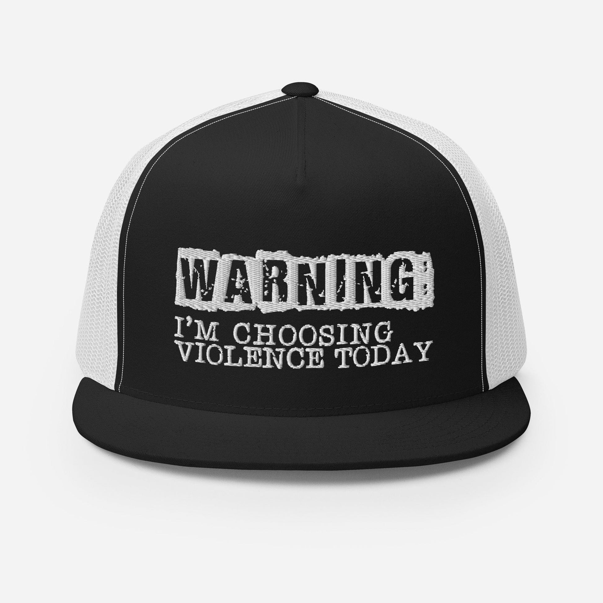InsensitiviTees™️ Warning: Violence Choice Snapback Trucker Hat