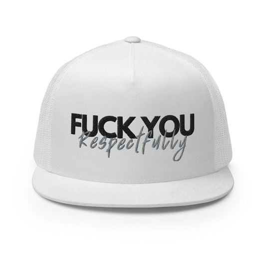 InsensitiviTees™️ White The Respectful Rebel Trucker Hat - 'F**k You, Respectfully' Edition