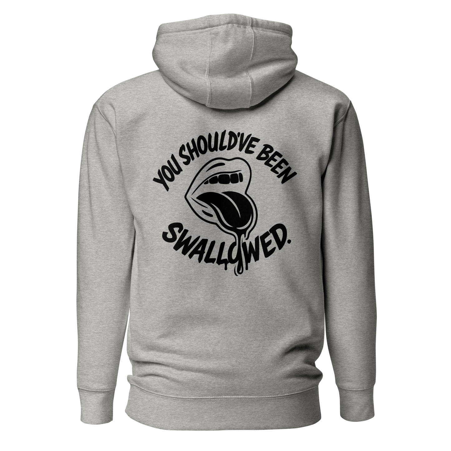 InsensitiviTees™️ You Should’ve Been Swallowed (Light Hoodie Edition)