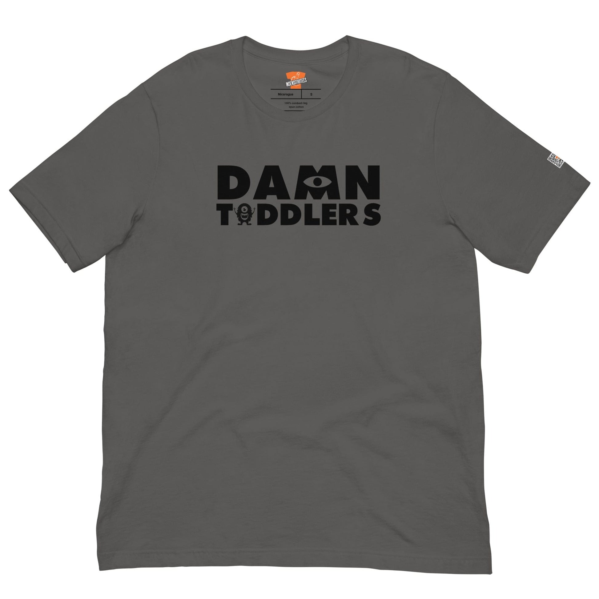 InsensitiviTees™️ Asphalt / S Damn Toddlers Unisex T-shirt