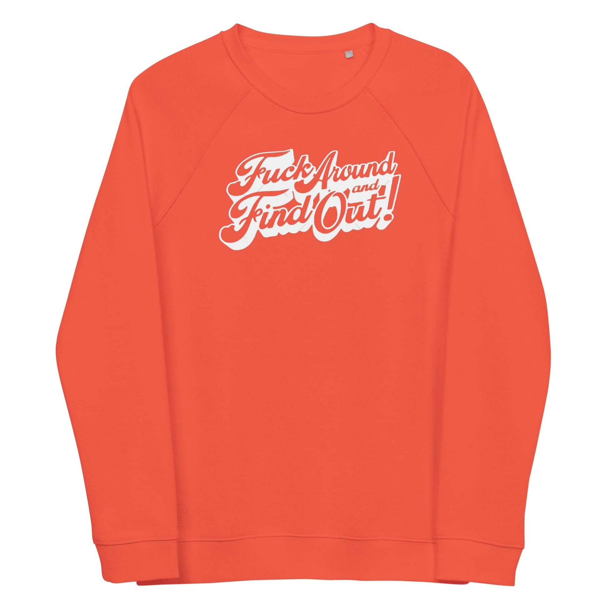 InsensitiviTees Shirts S / Orange Fuck Around and Find Out Sweatshirt